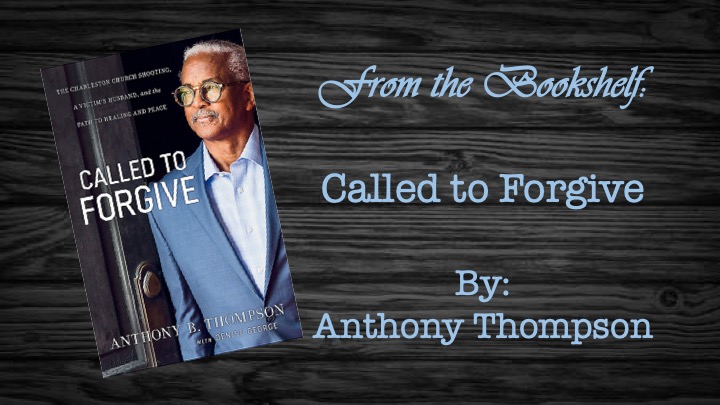 Called to Forgive ~ A Book Review