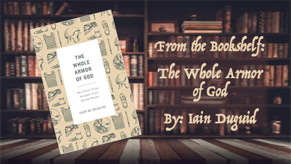 The Whole Armor of God ~ A Book Review